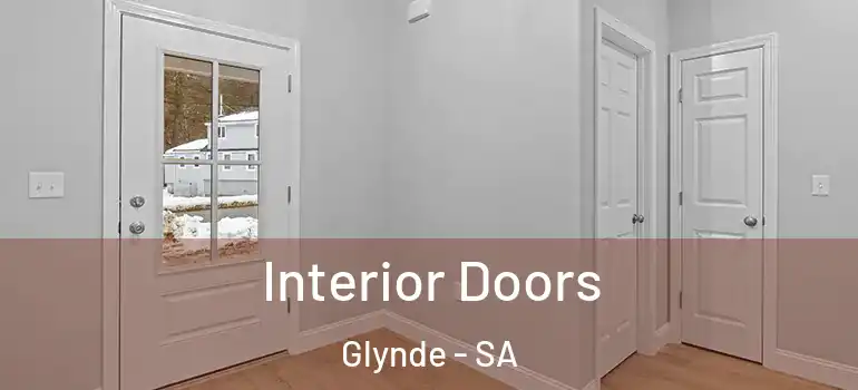 Interior Doors Glynde - SA