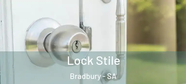  Lock Stile Bradbury - SA