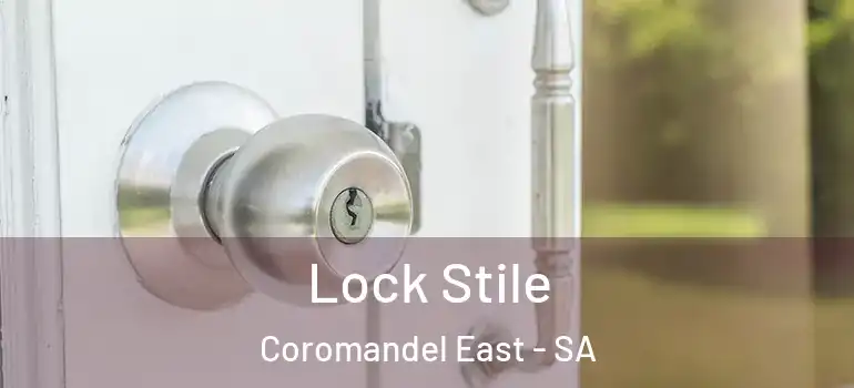  Lock Stile Coromandel East - SA