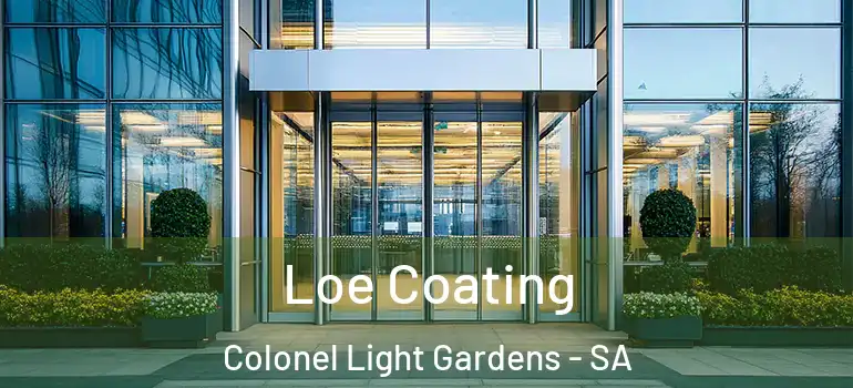 Loe Coating Colonel Light Gardens - SA