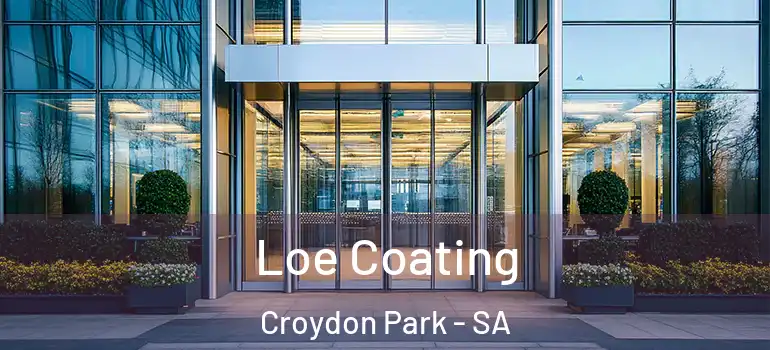 Loe Coating Croydon Park - SA
