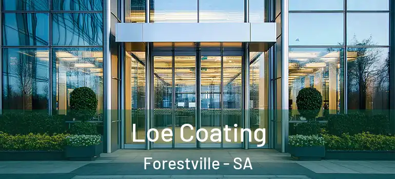  Loe Coating Forestville - SA