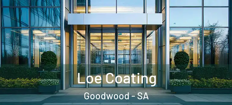 Loe Coating Goodwood - SA
