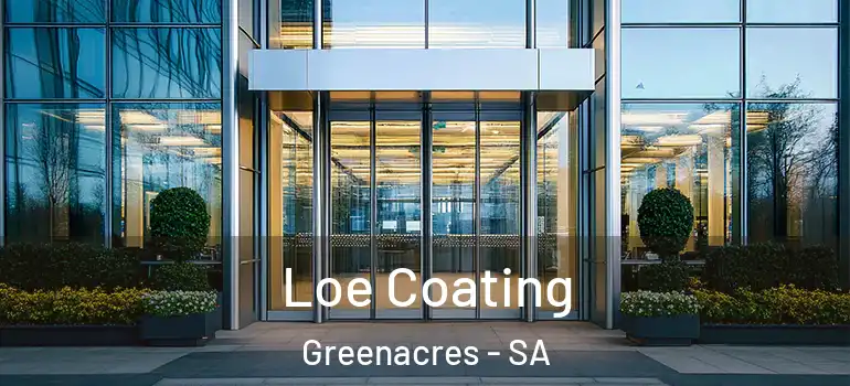 Loe Coating Greenacres - SA