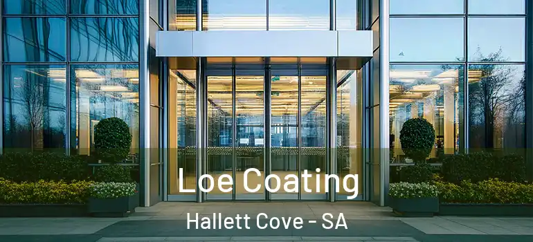  Loe Coating Hallett Cove - SA