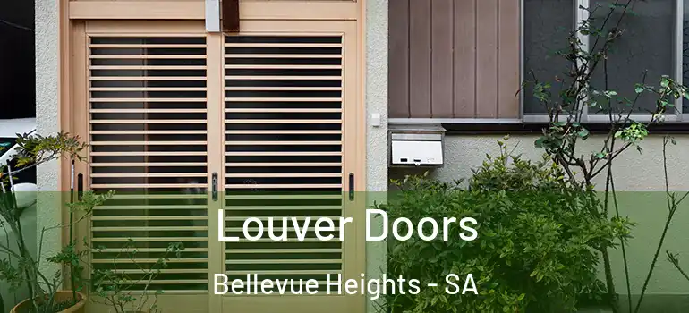 Louver Doors Bellevue Heights - SA