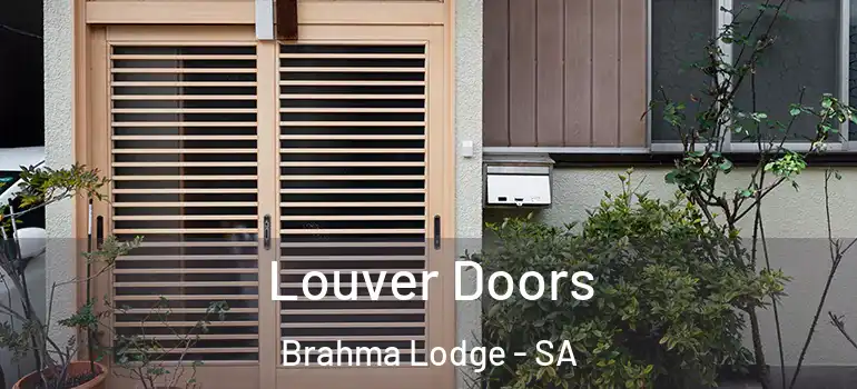  Louver Doors Brahma Lodge - SA