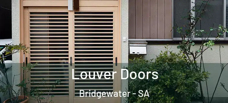  Louver Doors Bridgewater - SA