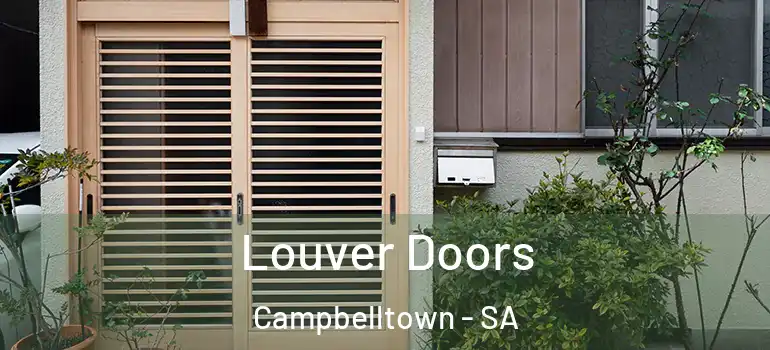 Louver Doors Campbelltown - SA