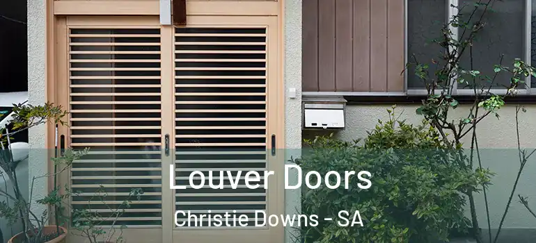 Louver Doors Christie Downs - SA