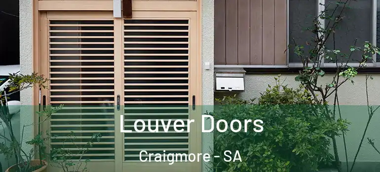Louver Doors Craigmore - SA