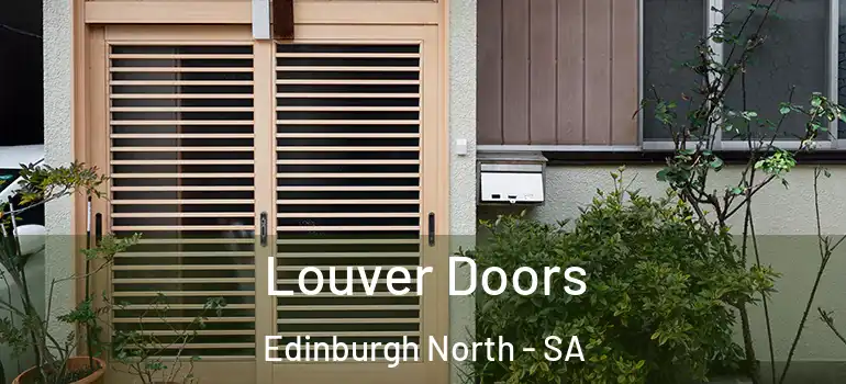 Louver Doors Edinburgh North - SA
