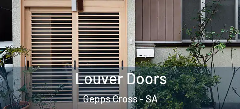 Louver Doors Gepps Cross - SA