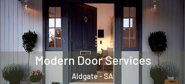 Modern Door Services Aldgate - SA