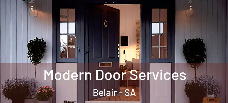Modern Door Services Belair - SA