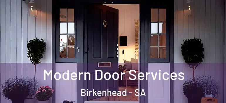  Modern Door Services Birkenhead - SA