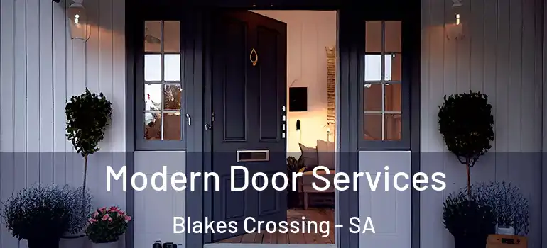 Modern Door Services Blakes Crossing - SA
