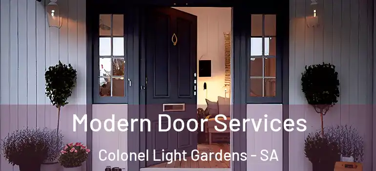Modern Door Services Colonel Light Gardens - SA