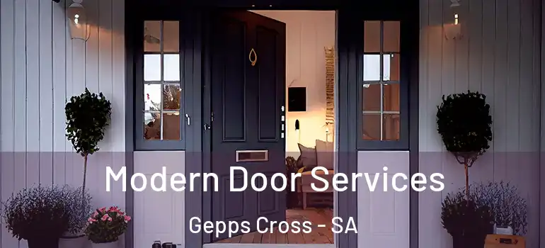Modern Door Services Gepps Cross - SA