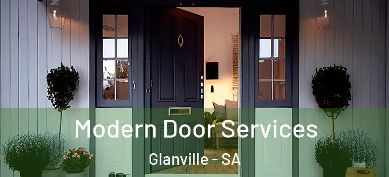  Modern Door Services Glanville - SA