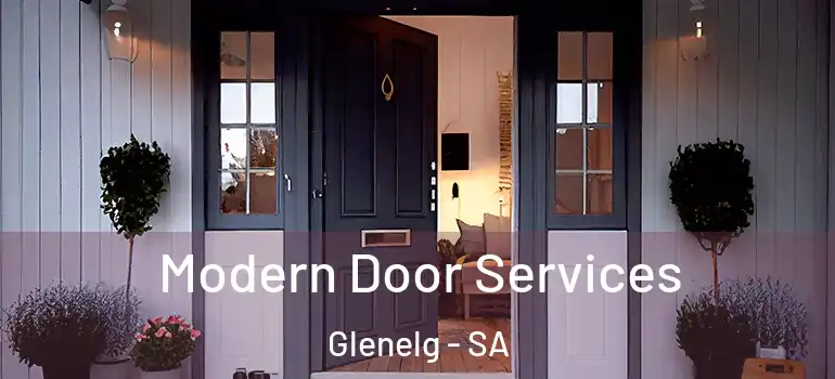 Modern Door Services Glenelg - SA