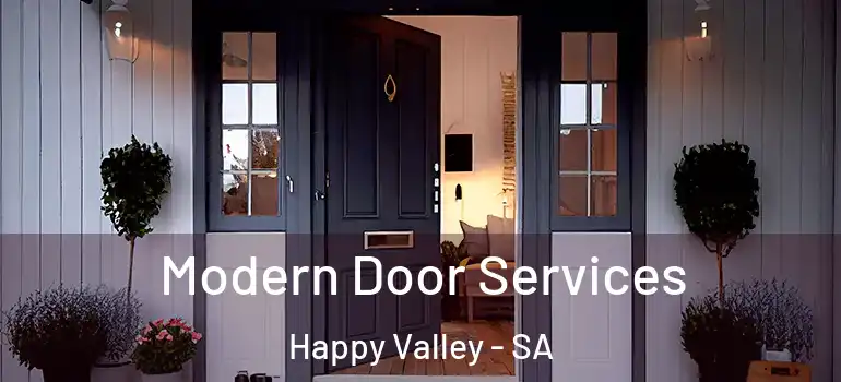 Modern Door Services Happy Valley - SA