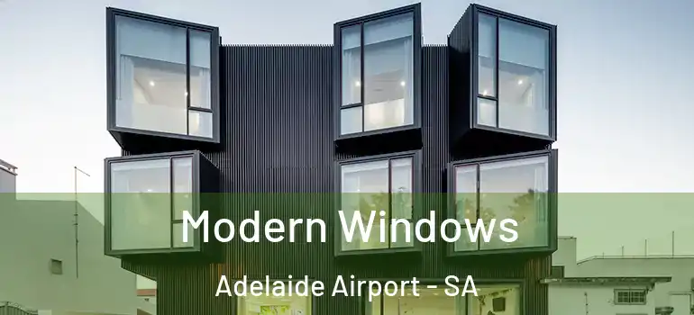 Modern Windows Adelaide Airport - SA