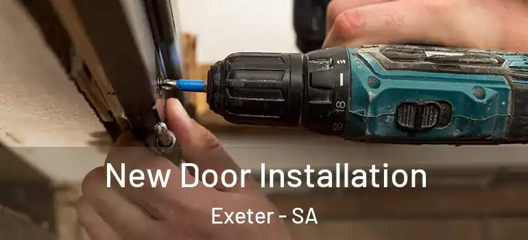 New Door Installation Exeter - SA