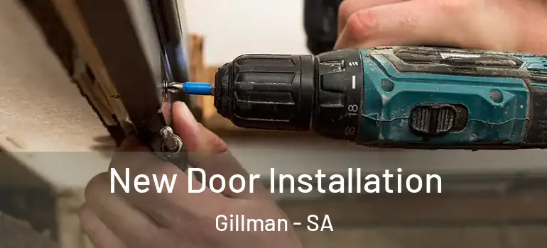 New Door Installation Gillman - SA