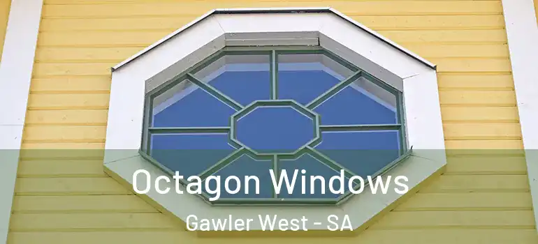 Octagon Windows Gawler West - SA
