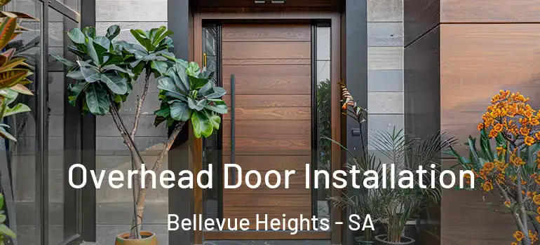 Overhead Door Installation Bellevue Heights - SA