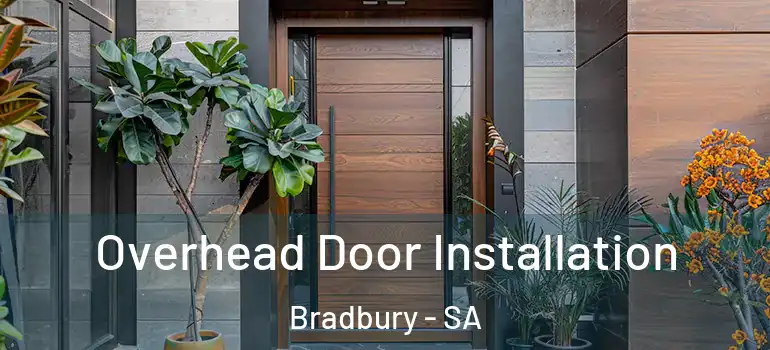 Overhead Door Installation Bradbury - SA