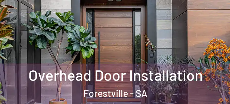  Overhead Door Installation Forestville - SA