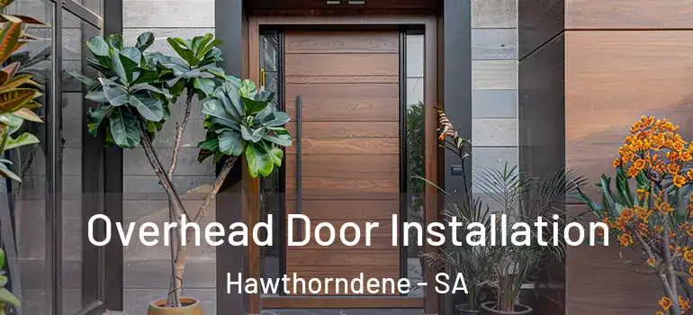 Overhead Door Installation Hawthorndene - SA