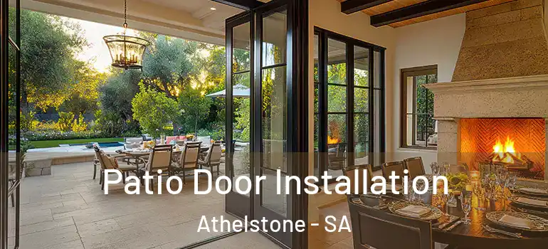 Patio Door Installation Athelstone - SA