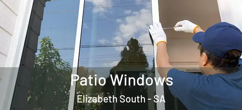  Patio Windows Elizabeth South - SA