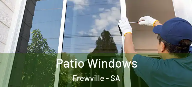  Patio Windows Frewville - SA