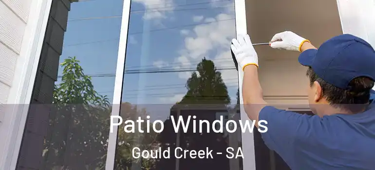  Patio Windows Gould Creek - SA
