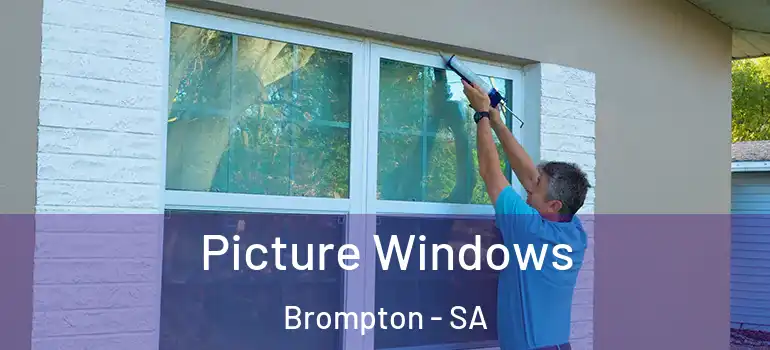 Picture Windows Brompton - SA