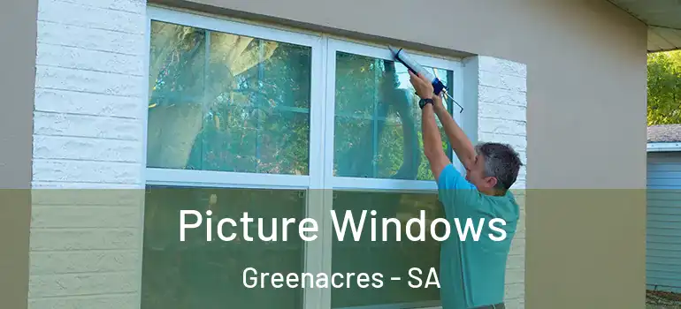 Picture Windows Greenacres - SA