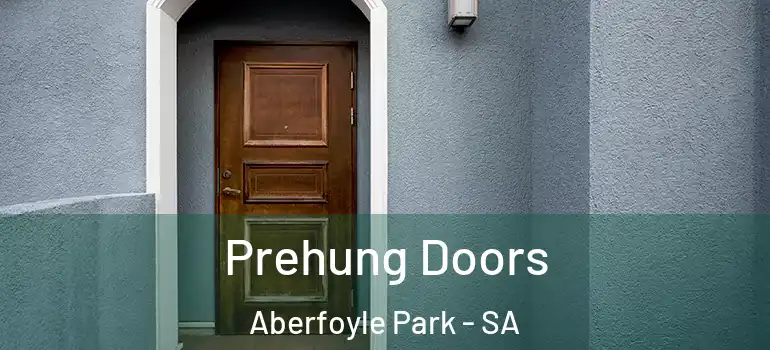 Prehung Doors Aberfoyle Park - SA