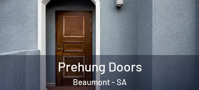 Prehung Doors Beaumont - SA