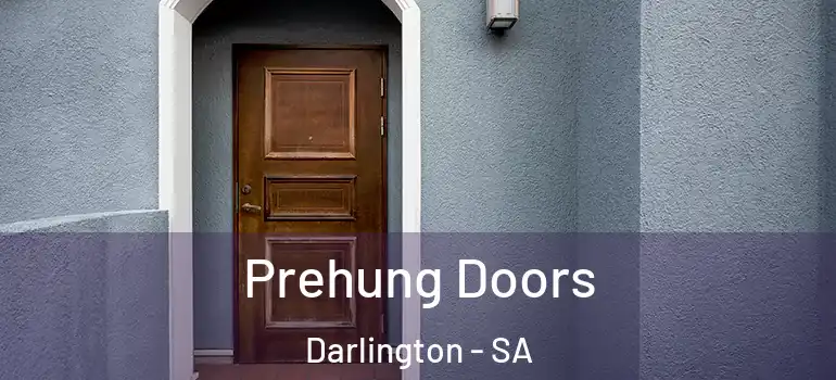  Prehung Doors Darlington - SA