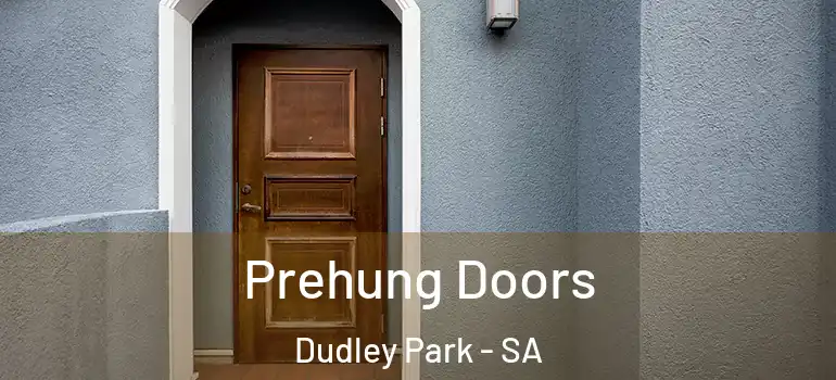 Prehung Doors Dudley Park - SA