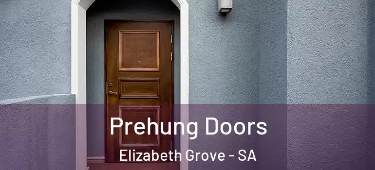 Prehung Doors Elizabeth Grove - SA