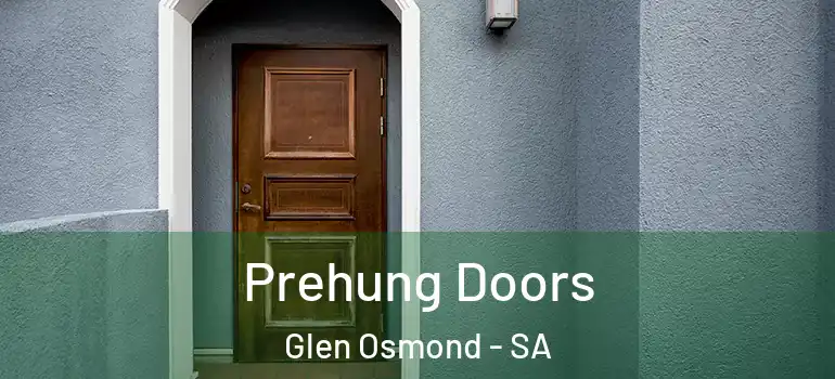  Prehung Doors Glen Osmond - SA
