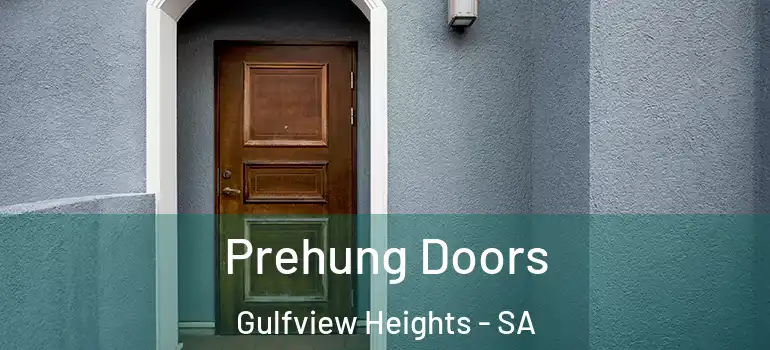 Prehung Doors Gulfview Heights - SA