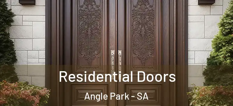  Residential Doors Angle Park - SA