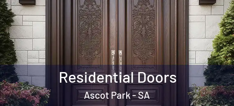 Residential Doors Ascot Park - SA