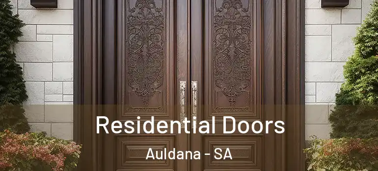Residential Doors Auldana - SA